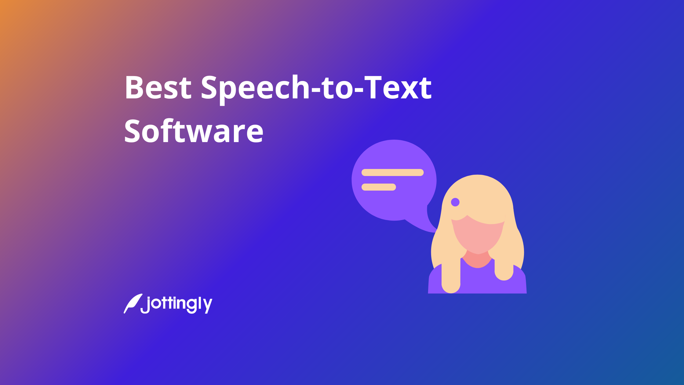 The 6 Best Speech-to-Text Software For All User Types