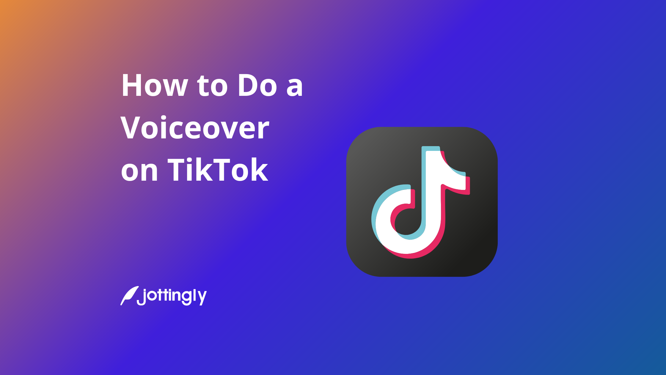 A Comprehensive Guide: How to Do a Voiceover on TikTok